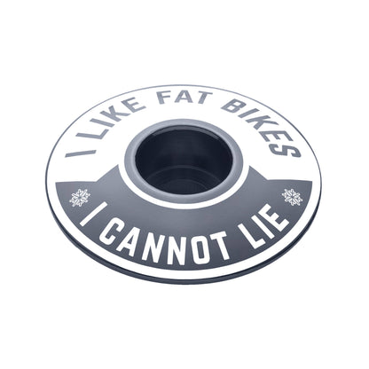 I Like Fat Bikes & I Cannot Lie Bicycle Headset Cap