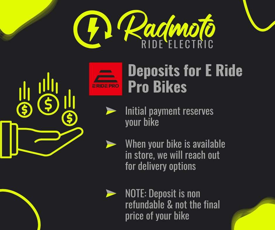 E Ride Pro Deposit - READ BEFORE PURCHASE