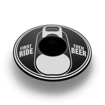 First Ride Then Beer - Bicycle Headset Cap